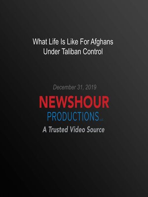 cover image of What Life Is Like For Afghans Under Taliban Control